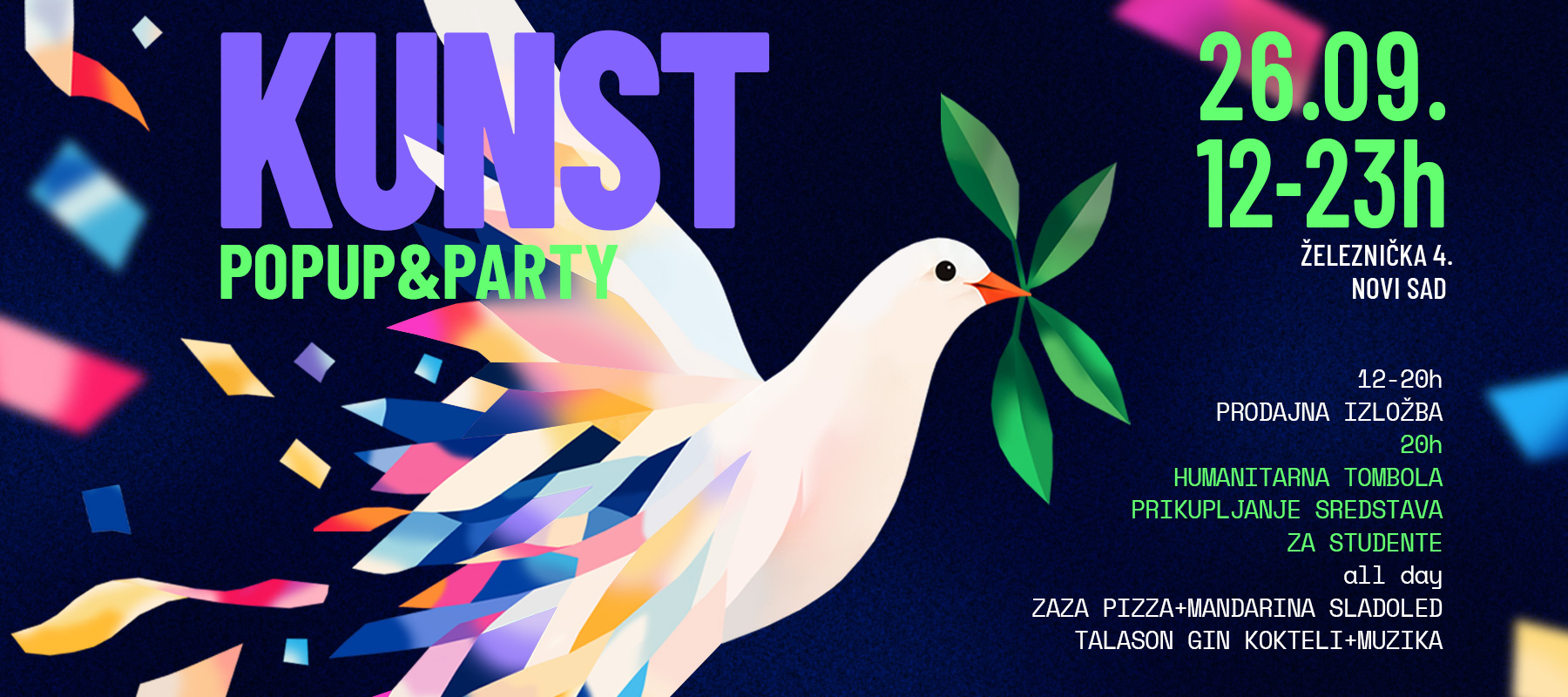 KUNST popup event u Novom Sadu! Vidimo se 26.09. od 12-23h, na izložbi i humanitarnoj tomboli kada ćemo skupljati sredstva za studente! Bogat program, izložba 12-20h, Njuz tombola 20h, žurka od 21h!